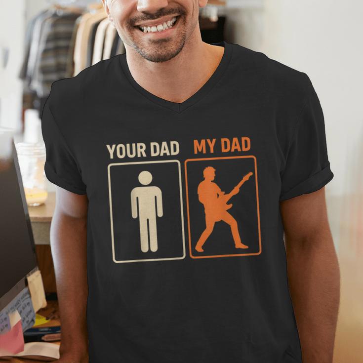 Your Dad My Dad Guitar Guitarist Rock Father's Day Men's V-Neck T-Shirt