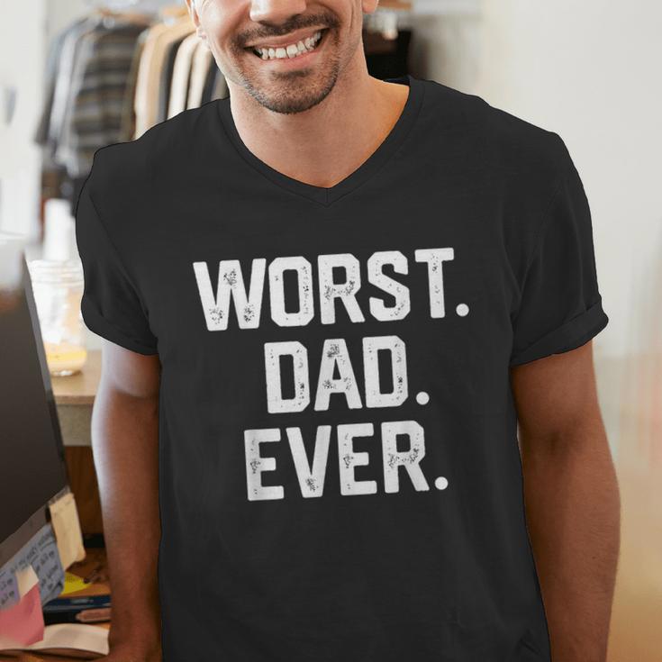 Dad Shirt – Worst Dad Ever Joke Tee Men's V-Neck T-Shirt
