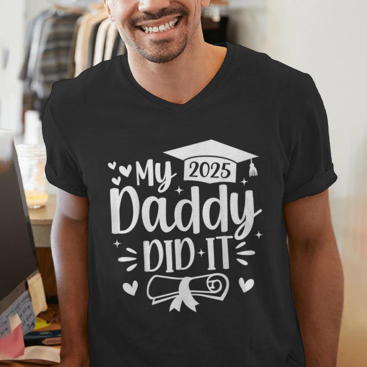 My Daddy Did It 2025 Graduation Graduated Proud Dad Men's V-Neck T-Shirt