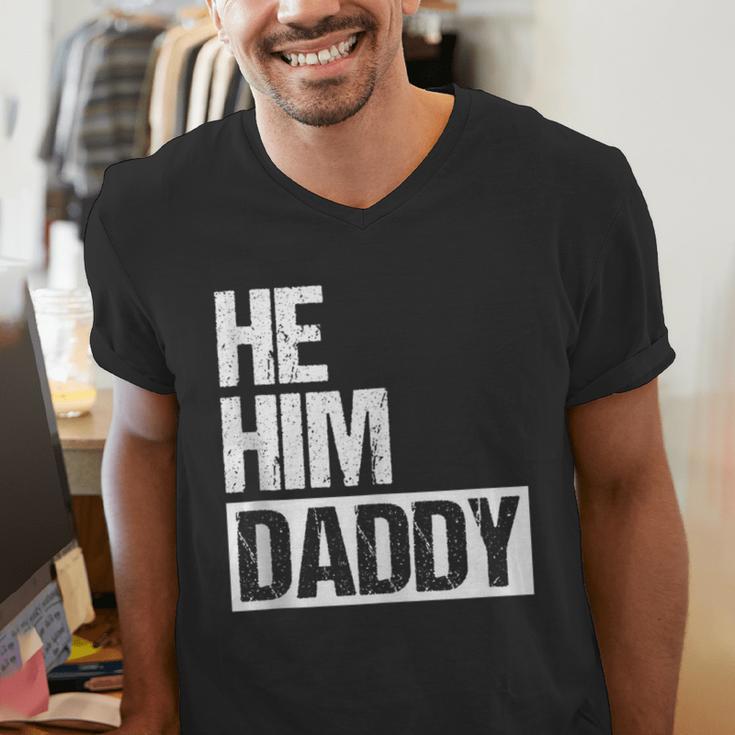 Daddy Lover Valentine Quote He Him Daddy Men's V-Neck T-Shirt