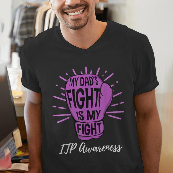 My Dads Fight Is My Fight Immune ITP Awareness Men's V-Neck T-Shirt