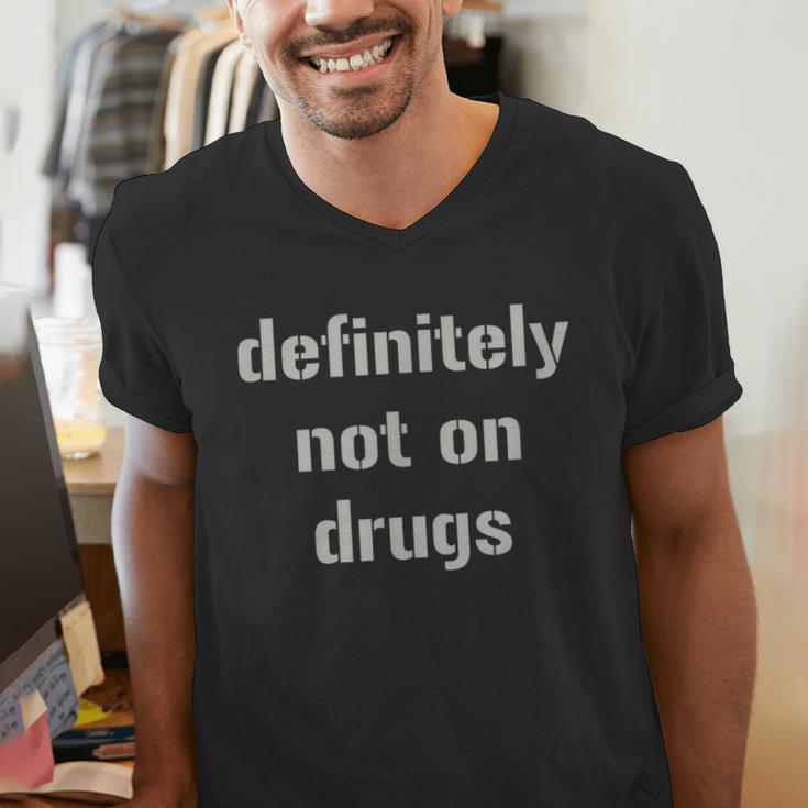 Definitely Not On Drugs Shirt GraduationShirt Men's V-Neck T-Shirt