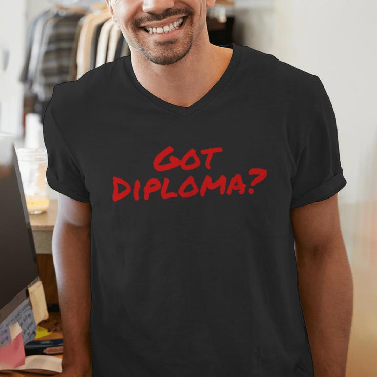 Got Diploma Graduation 2018 Men's V-Neck T-Shirt