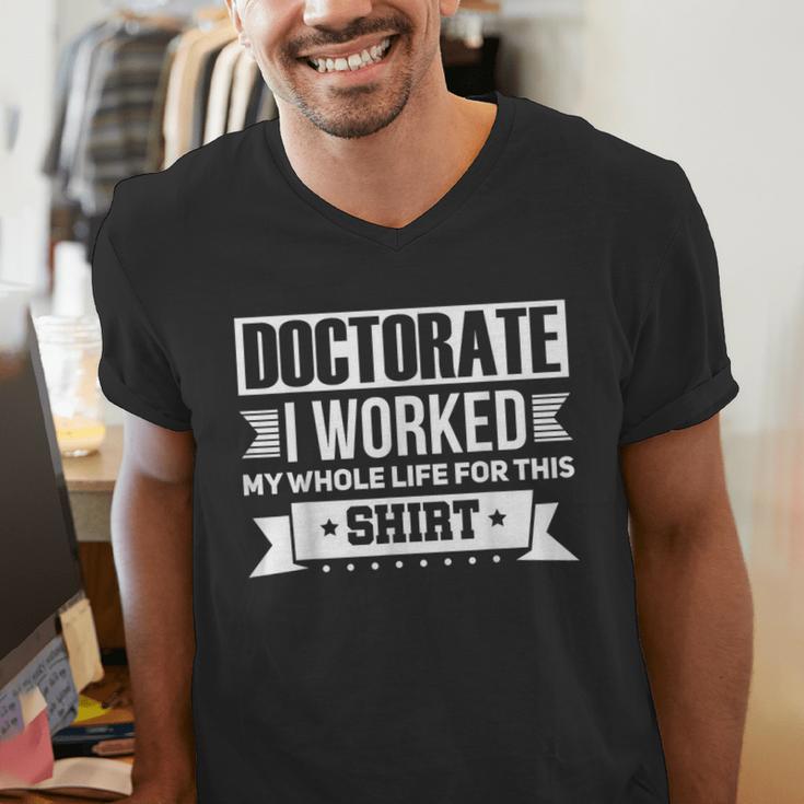 Doctor & Degree Quotes PhD Graduation Short Sleeve Classic Fit T-Shirt Humorous Doctorate Small Men's V-Neck T-Shirt