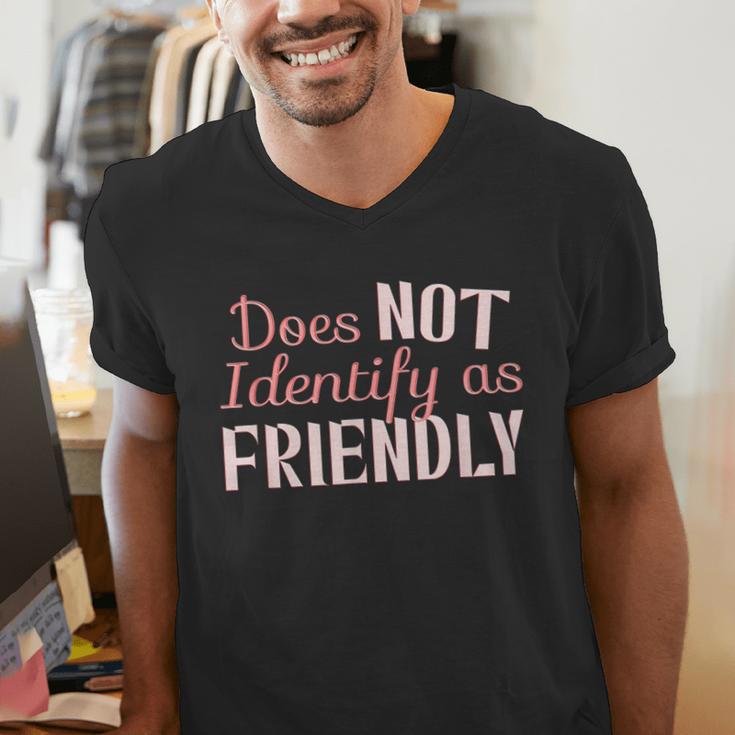 Does NOT Identify As Friendly Sarcastic Introvert Men's V-Neck T-Shirt Does NOT Identify As Friendly Sarcastic Introvert Men's V-Neck T-Shirt