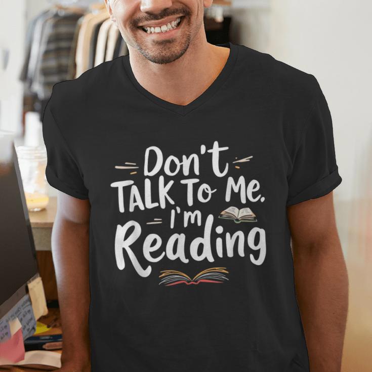 Don't Talk To Me I'm Reading Minimalist Book Lover Men's V-Neck T-Shirt