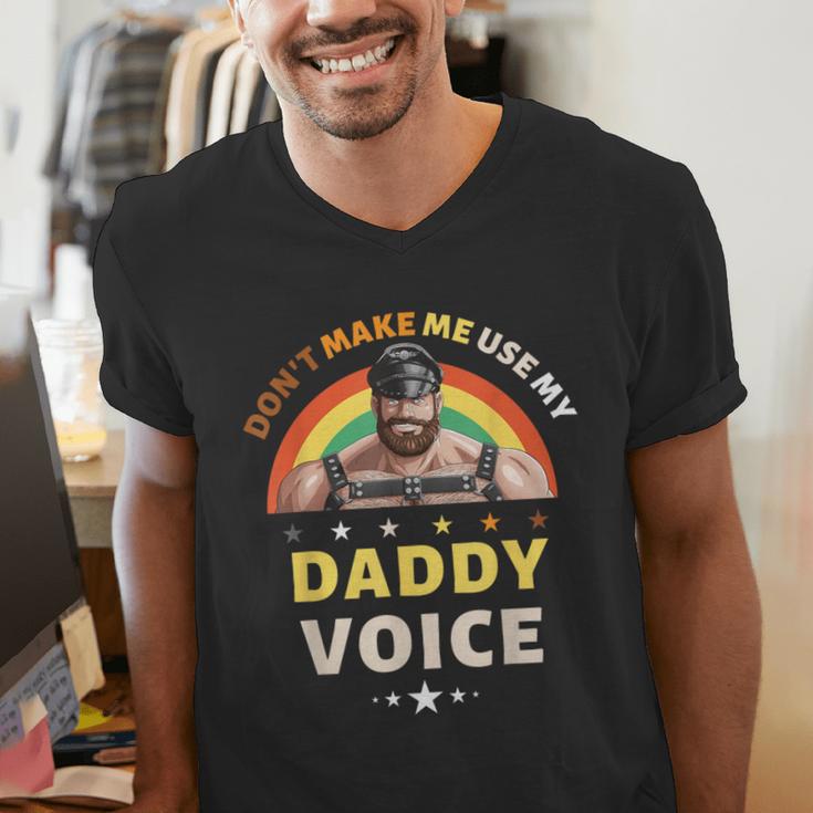 Don't Make Me Use My Daddy Voice Gay Bear Pride Men's V-Neck T-Shirt