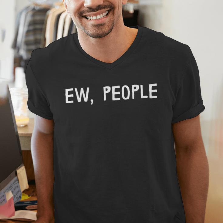 Ew People Introvert Funny Antisocial Design Men's V-Neck T-Shirt Ew People Introvert Funny Antisocial Design Men's V-Neck T-Shirt