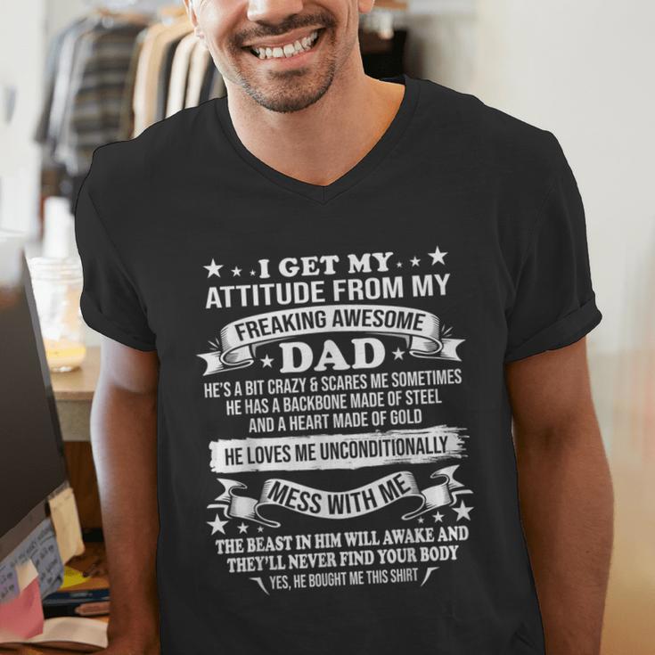 Fathers Day I Get My Attitude From My Freaking Awesome Dad Small Men's V-Neck T-Shirt