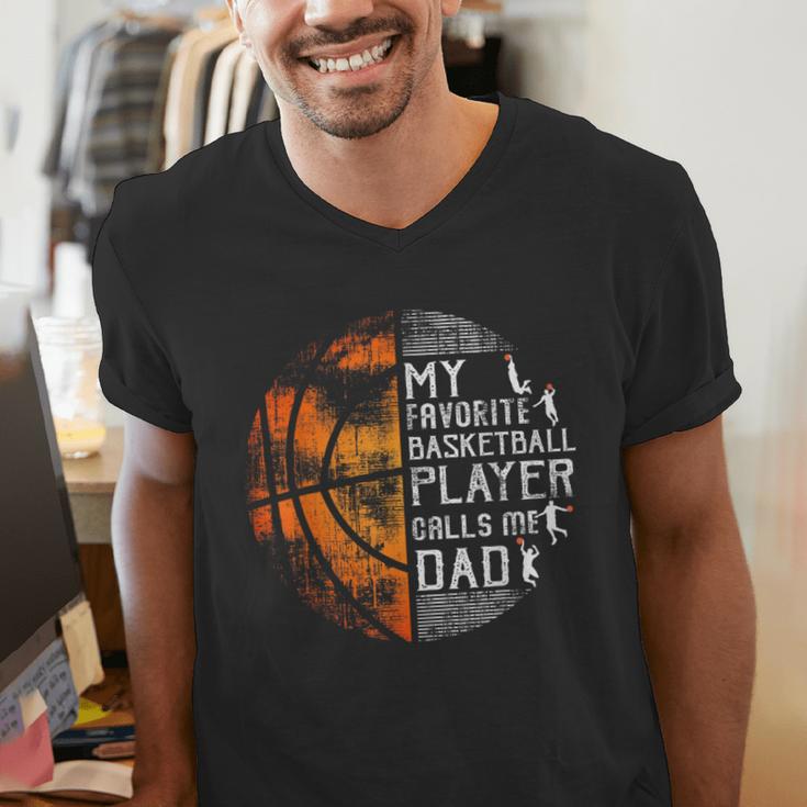 My Favorite Basketball Player Calls Me Dad Basketball Dad Men's V-Neck T-Shirt My Favorite Basketball Player Calls Me Dad Basketball Dad Men's V-Neck T-Shirt