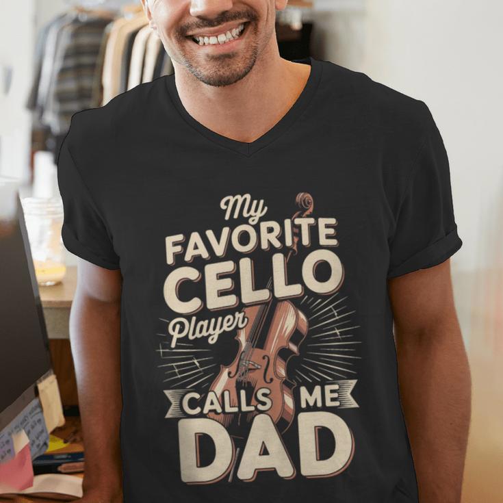My Favorite Cello Player Calls Me Dad Fathers Day Men's V-Neck T-Shirt