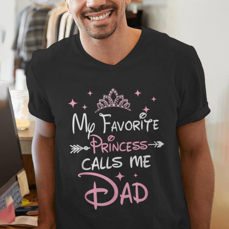 My Favorite Princess Calls Me Dad Birthday For Dad Daughter Men's V-Neck T-Shirt