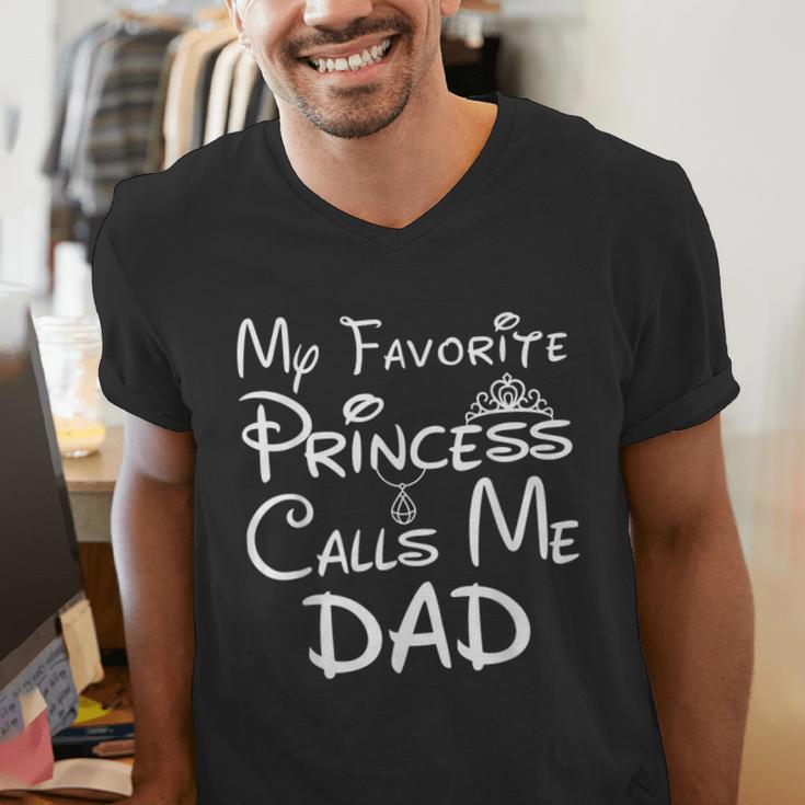 My Favorite Princess Calls Me Dad Father's Day Men's V-Neck T-Shirt My Favorite Princess Calls Me Dad Father's Day Men's V-Neck T-Shirt
