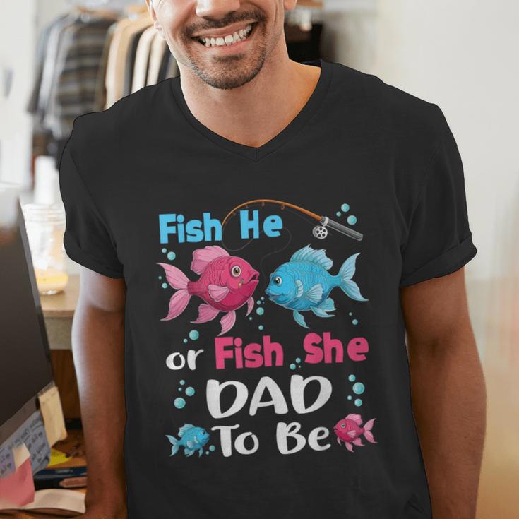 Fish He Or Fish She Gender Reveal Family Matching Dad Men's V-Neck T-Shirt Fish He Or Fish She Gender Reveal Family Matching Dad Men's V-Neck T-Shirt