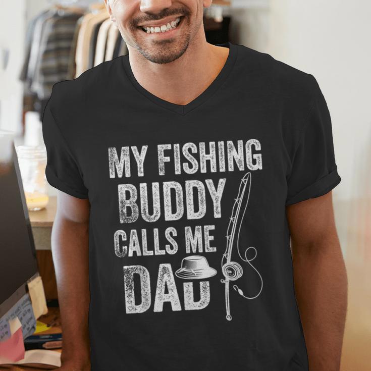 My Fishing Buddy Calls Me Dad Fisherman Men's V-Neck T-Shirt My Fishing Buddy Calls Me Dad Fisherman Men's V-Neck T-Shirt