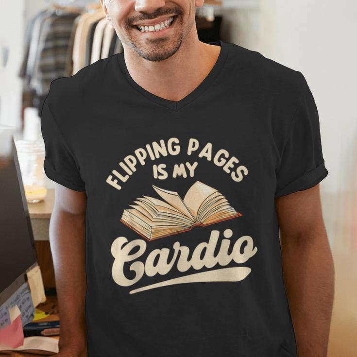 Flipping Pages Is My Cardio Book Lover Reading Bookworm Men's V-Neck T-Shirt