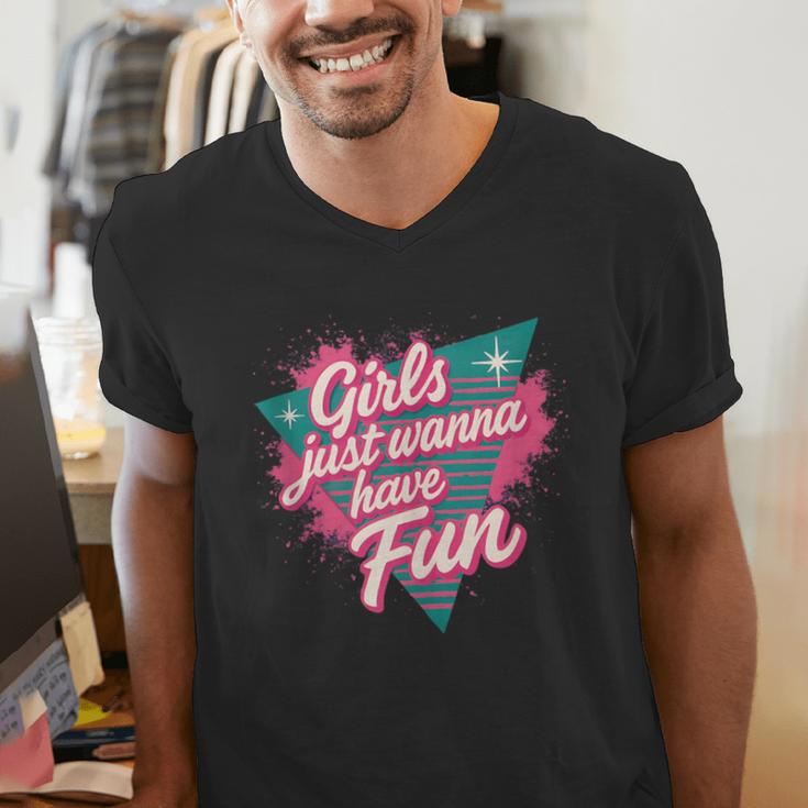 Girls Just Wanna Have Fun Retro 80s Nostalgia Night Out Men's V-Neck T-Shirt