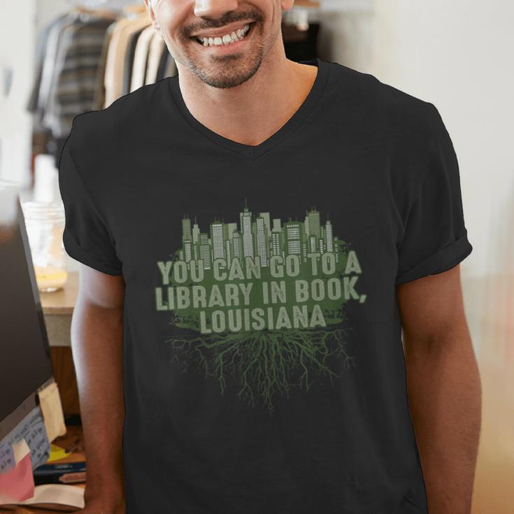 Go To a Library In Book Louisiana Pun LA Joke Baton Rouge Men's V-Neck T-Shirt