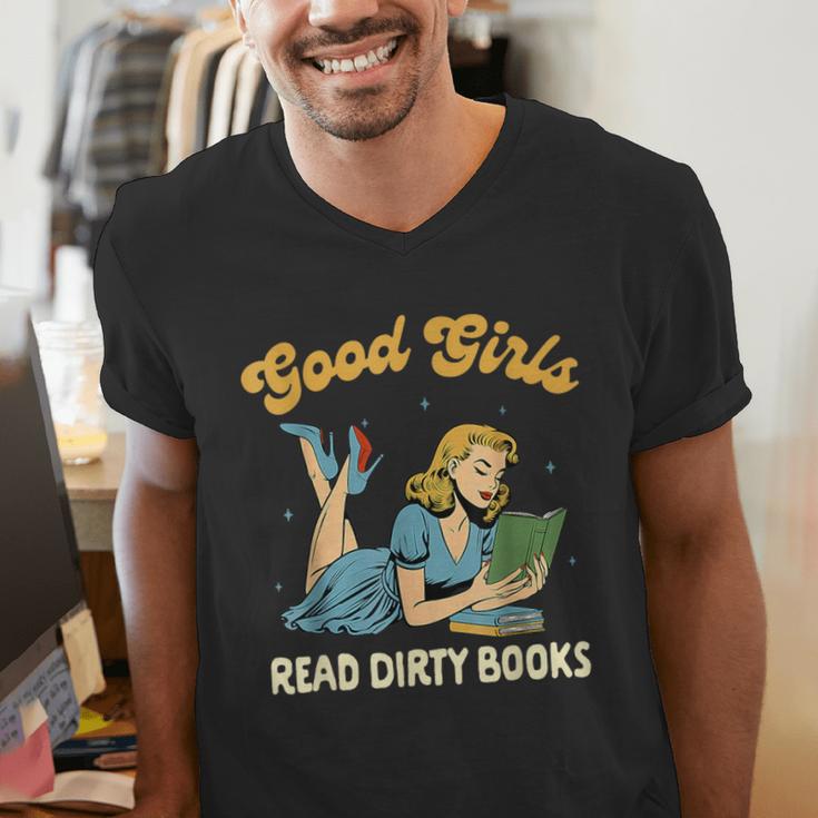 Good That Girls Read Dirty Books Smut Reader Book Romance Men's V-Neck T-Shirt