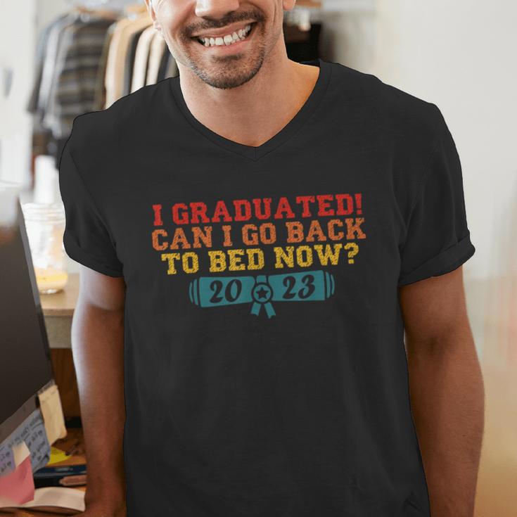 I Graduated Can I Go Back To Bed Now Graduation 2023 Men's V-Neck T-Shirt