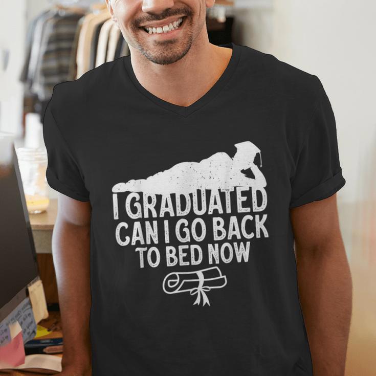 I Graduated Can I Go Back To Bed Now Graduation Men Men's V-Neck T-Shirt