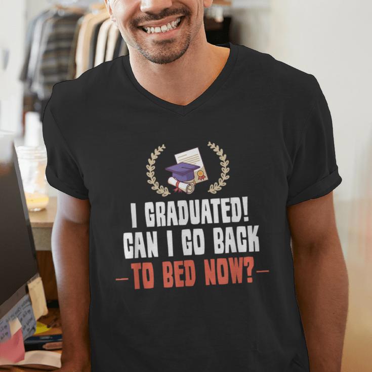 I Graduated Can I Go Back To Bed Graduation Men's V-Neck T-Shirt