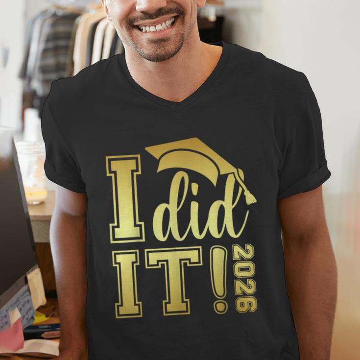 I Did It Graduation 2026 Graduate Class Of 2026 Senior 26 Men's V-Neck T-Shirt