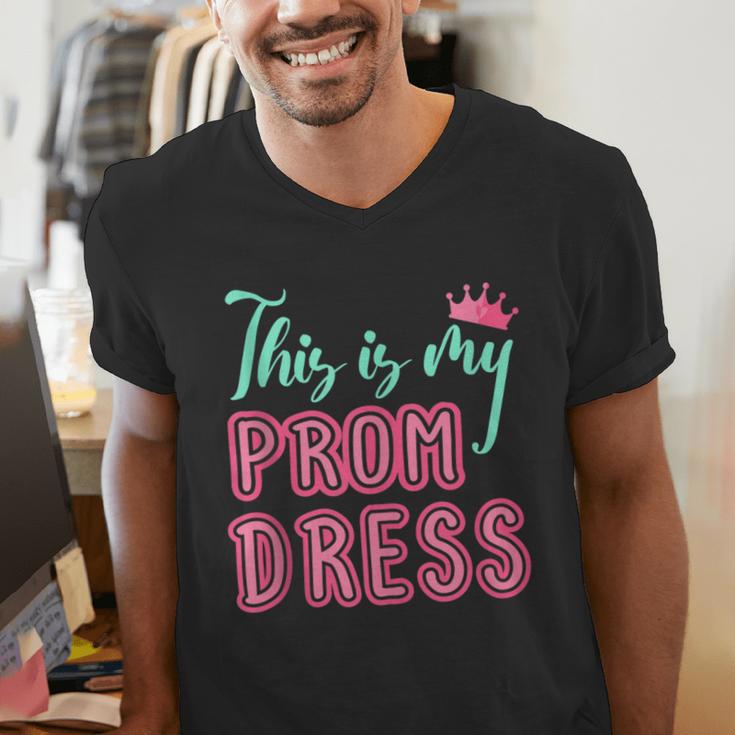 Graduation Tee This Is My Prom Dress 2021 Graduate Men's V-Neck T-Shirt