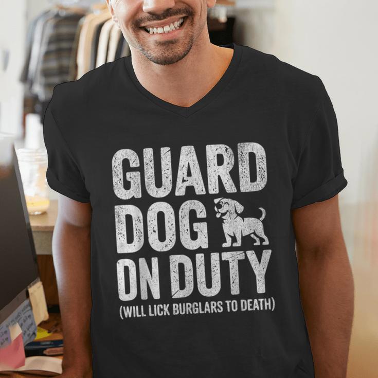 Guard Dog Will Lick Burglars Dog Mom Dad T-Shirt Men's V-Neck T-Shirt