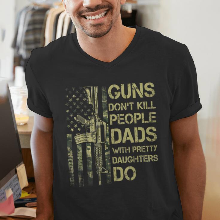 Guns Don't Kill People Dads With Pretty Daughters Humor Dad Men's V-Neck T-Shirt
