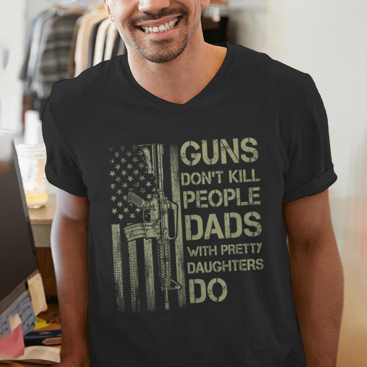 Guns Don't Kill People Dads With Pretty Daughters Humor Dad Men's V-Neck T-Shirt