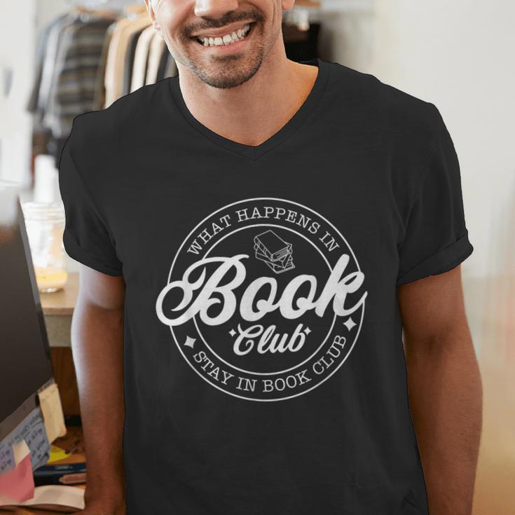 What Happens In Book Club Stays In Book Club Book Lover Men's V-Neck T-Shirt