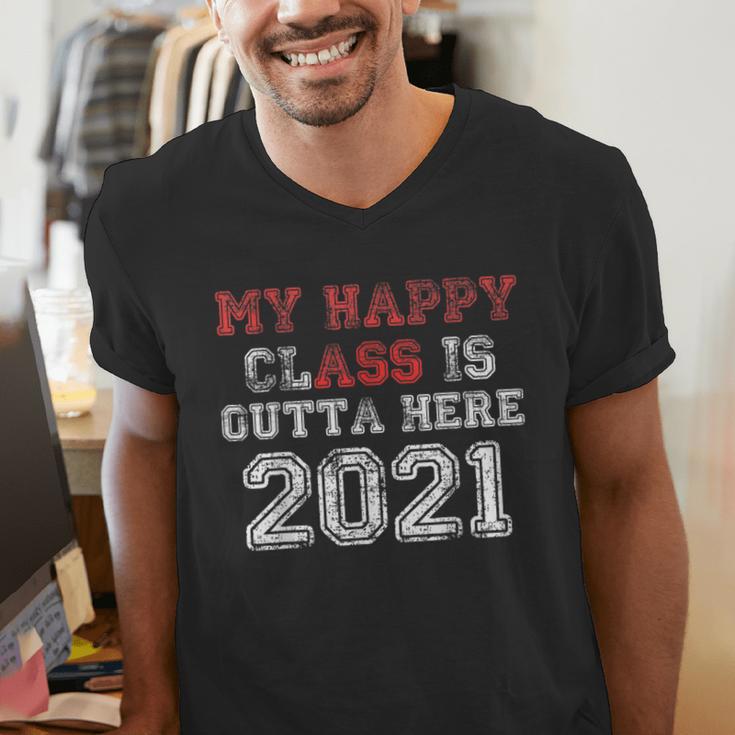 My Happy Class Is Outta Here 2021 Shirt Graduation Men's V-Neck T-Shirt