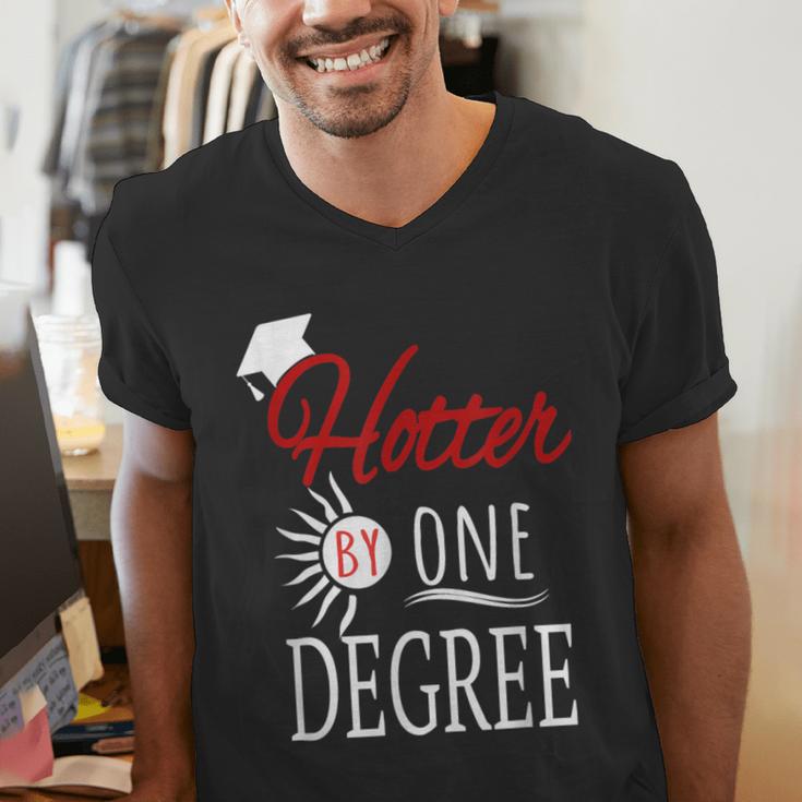 Hotter By One DEGREE Graduation Shirt For Her Him 2018 Men's V-Neck T-Shirt