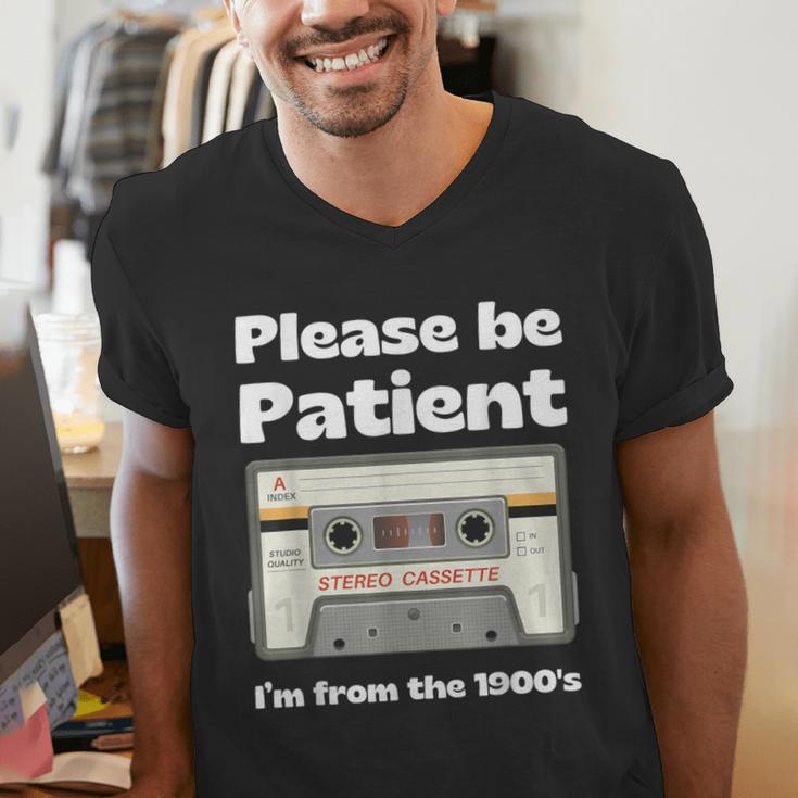 I'm From The 1900s Be Patient Retro Cassette Tape Men's V-Neck T-Shirt I'm From The 1900s Be Patient Retro Cassette Tape Men's V-Neck T-Shirt