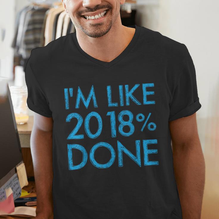 I'm Like 2018 Done High School Grad Graduation Shirt Men's V-Neck T-Shirt