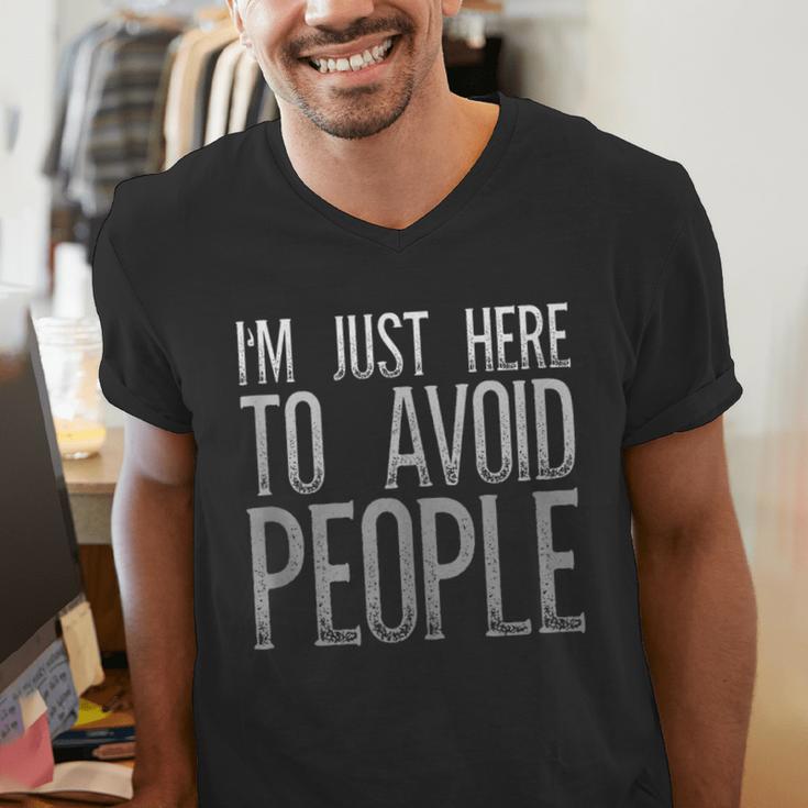 I'm Just Here To Avoid People Saying Sarcasm Introvert Men's V-Neck T-Shirt I'm Just Here To Avoid People Saying Sarcasm Introvert Men's V-Neck T-Shirt