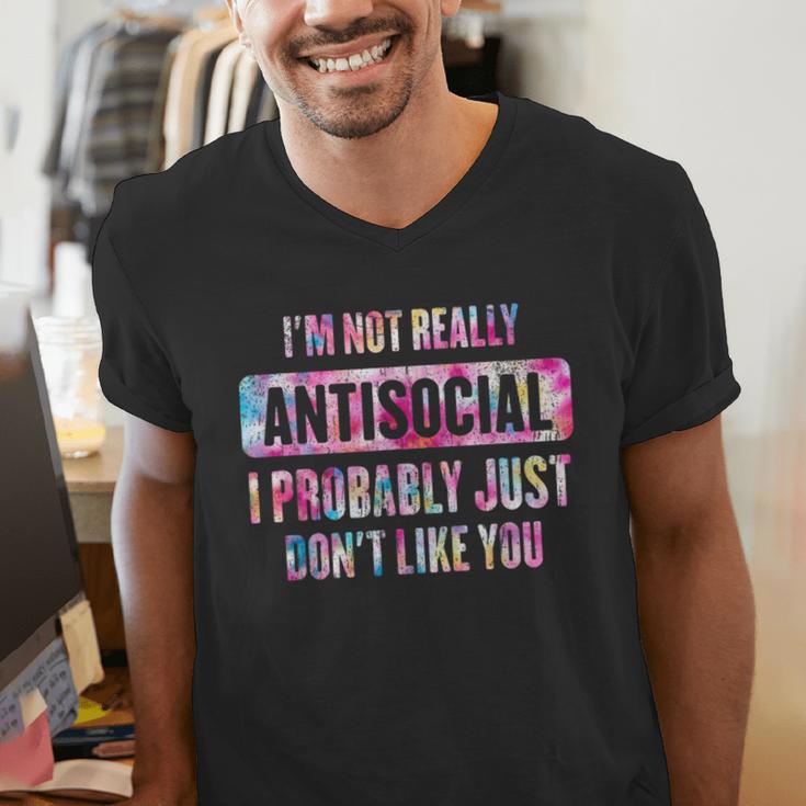 I'm Not Antisocial I Probably Just Don't Like You Introvert Men's V-Neck T-Shirt