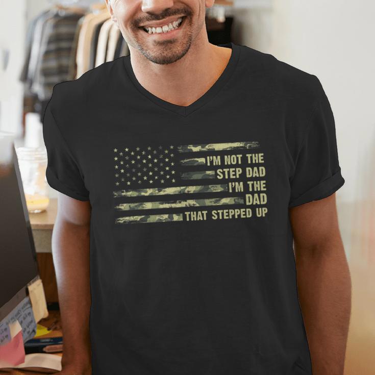 I'm Not The Step Dad I'm The Dad That Stepped Up Camouflage Men's V-Neck T-Shirt