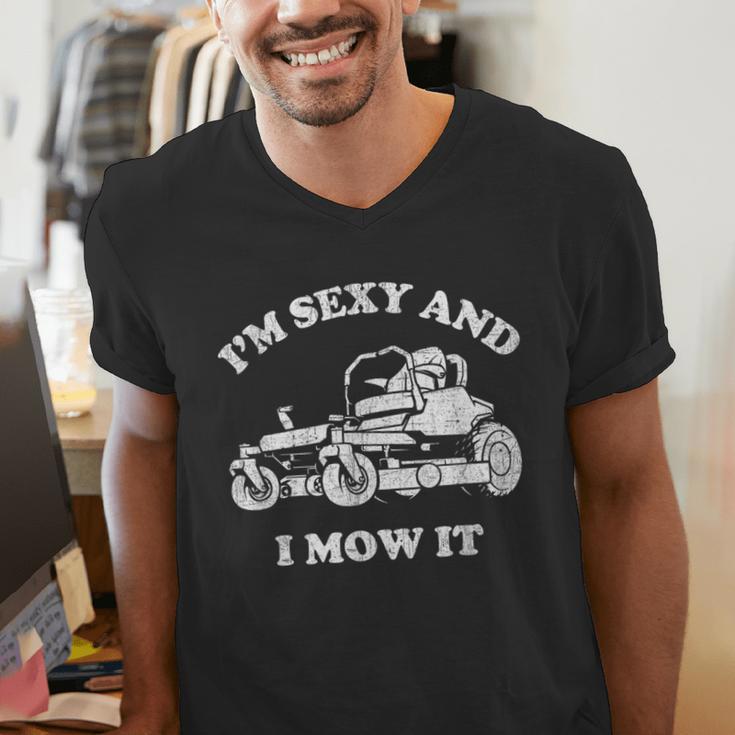 I'm Sexy And I Mow It Riding Lawn Mower Dad Mowing Lawn Men's V-Neck T-Shirt I'm Sexy And I Mow It Riding Lawn Mower Dad Mowing Lawn Men's V-Neck T-Shirt