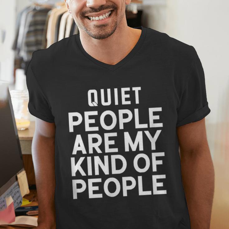 Introvert Quiet People Are My Kind Of People Men's V-Neck T-Shirt