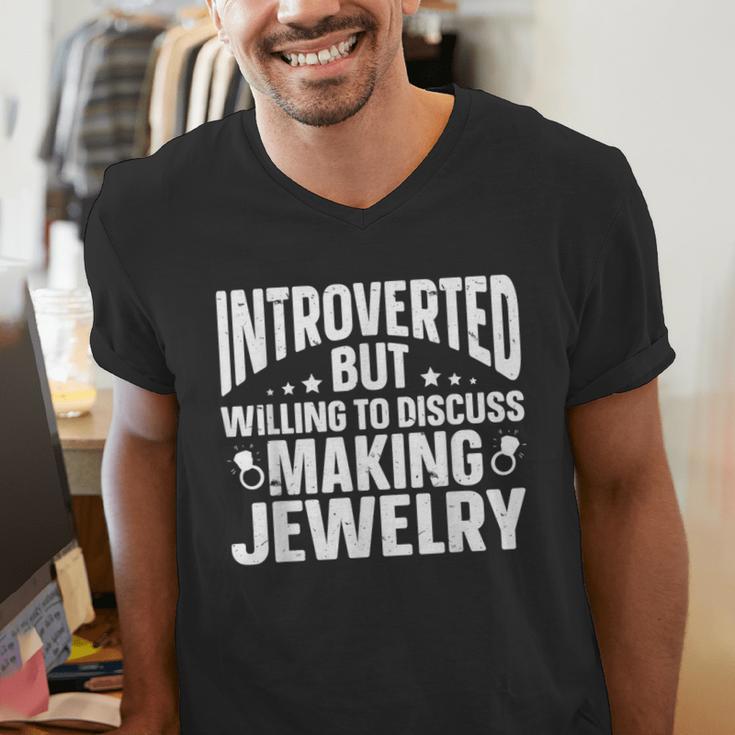 Introvert Quotes Introverted Discuss Making Jewelry Men's V-Neck T-Shirt Introvert Quotes Introverted Discuss Making Jewelry Men's V-Neck T-Shirt