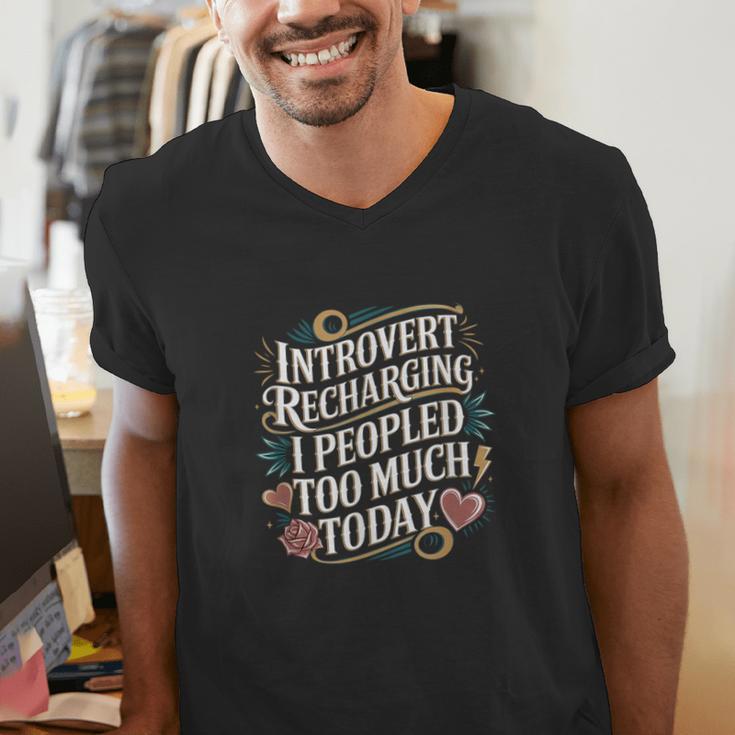 Introvert Recharging I Peopled Too Much Today Men's V-Neck T-Shirt Introvert Recharging I Peopled Too Much Today Men's V-Neck T-Shirt