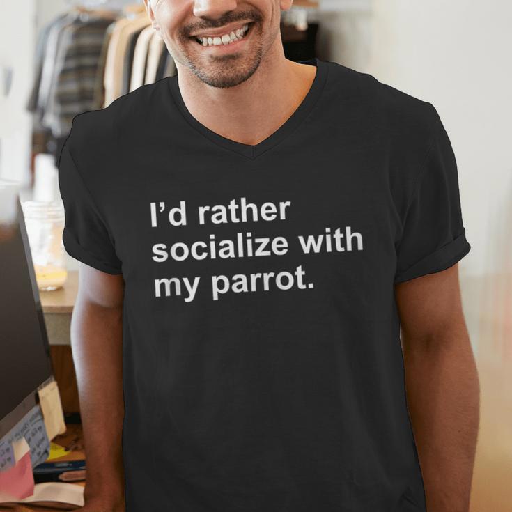 Introvert Sarcasm I'd Rather Socialize With My Parrot Men's V-Neck T-Shirt Introvert Sarcasm I'd Rather Socialize With My Parrot Men's V-Neck T-Shirt
