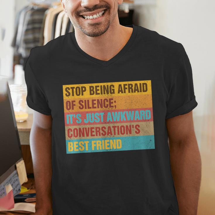 Introvert Stop Being Afraid Of Silence Just Awkward Men's V-Neck T-Shirt