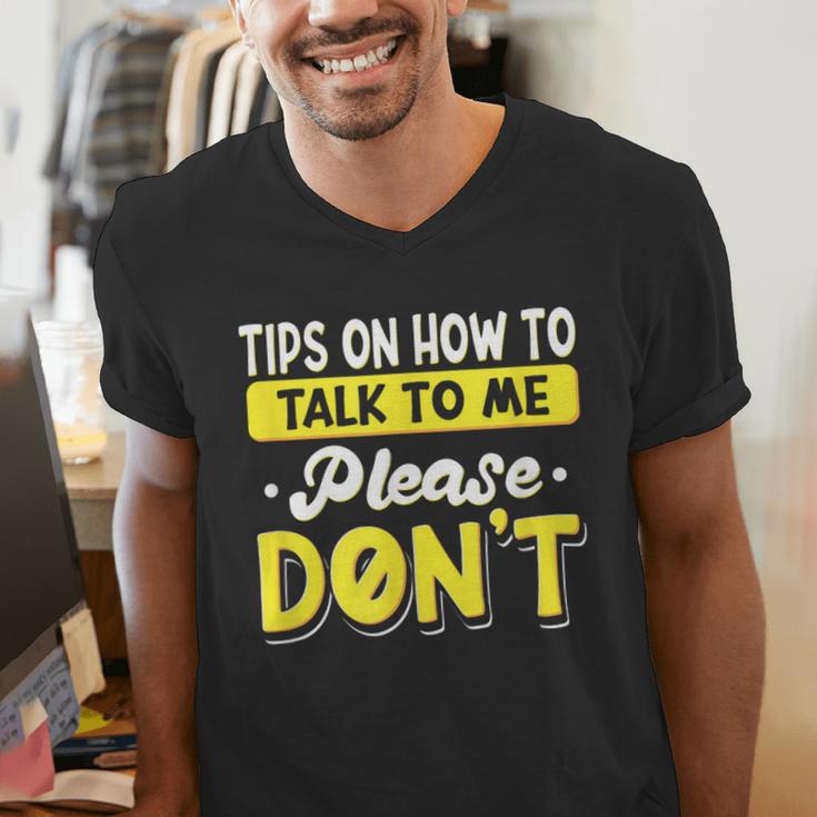 Introvert Tips On How To Talk To Me Please Don't Antisocial Men's V-Neck T-Shirt