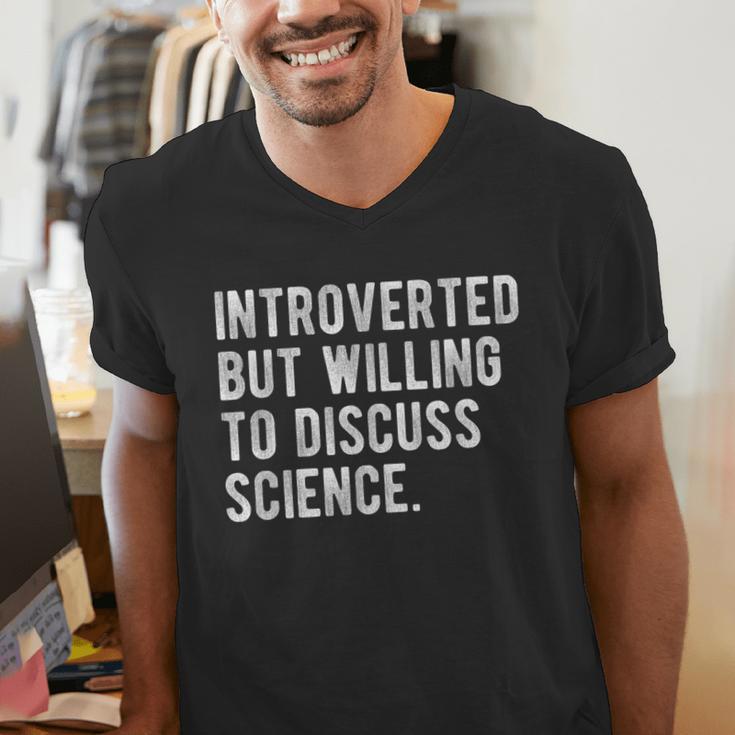 Introverted But Willing To Discuss Science Quote Men's V-Neck T-Shirt