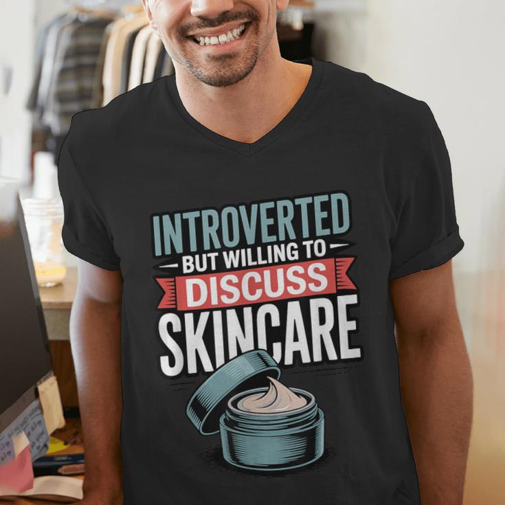 Introverted But Willing Discuss Skincare Men's V-Neck T-Shirt Introverted But Willing Discuss Skincare Men's V-Neck T-Shirt