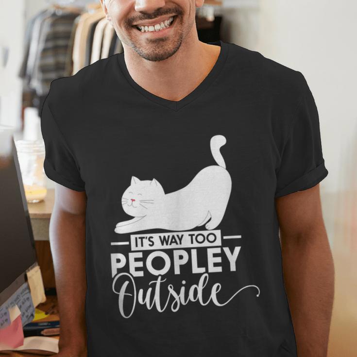 It's Way Too Peopley Outside Cute Cat Introvert Men's V-Neck T-Shirt It's Way Too Peopley Outside Cute Cat Introvert Men's V-Neck T-Shirt