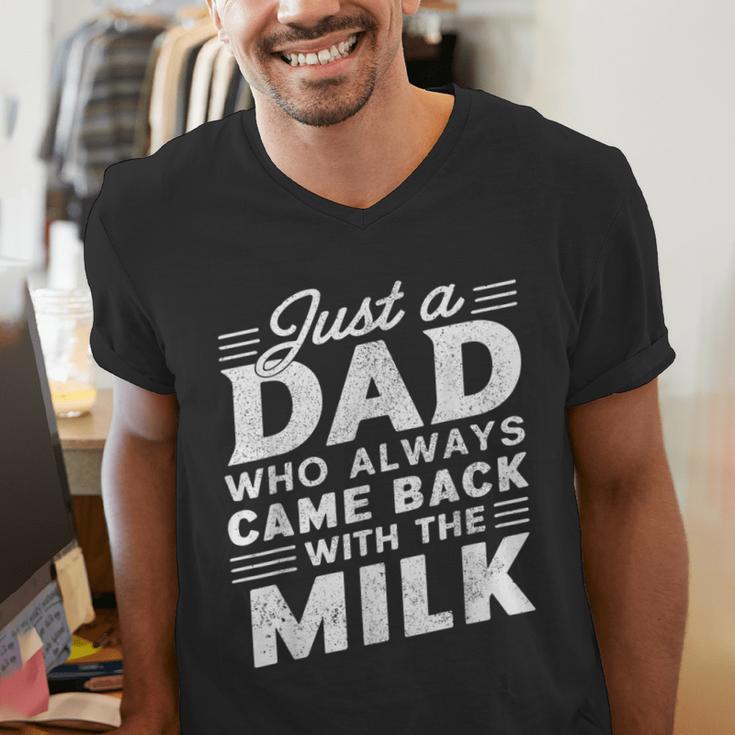 Just A Dad Who Always Came Back Dad For Men Men's V-Neck T-Shirt Just A Dad Who Always Came Back Dad For Men Men's V-Neck T-Shirt